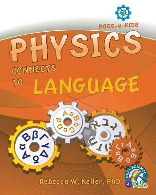 La physique au service de la langue - Physics Connects To Language