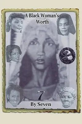 La valeur d'une femme noire - A Black Woman's Worth