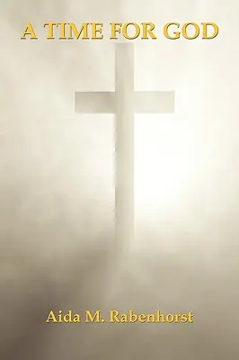 Un temps pour Dieu - A Time for God
