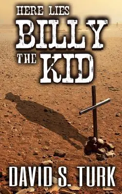 Voici Billy le Kid - Here Lies Billy the Kid