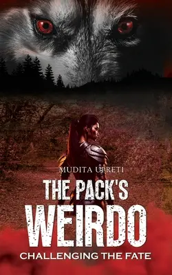 The Packs Weirdo Challenging the fate (en anglais) - The Packs Weirdo Challenging the fate