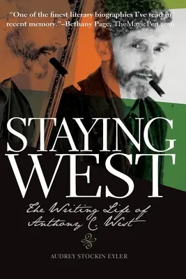 Rester à l'ouest : La vie d'écrivain d'Anthony C. West - Staying West: The Writing Life of Anthony C. West