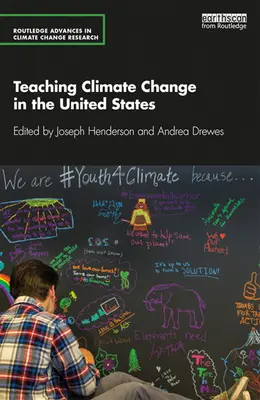 Enseigner le changement climatique aux États-Unis - Teaching Climate Change in the United States