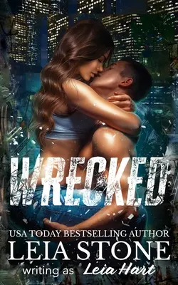 Wrecked : Dark Romance - Wrecked: Dark Romance