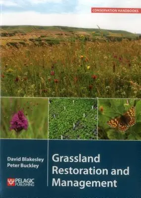 Restauration et gestion des prairies - Grassland Restoration and Management