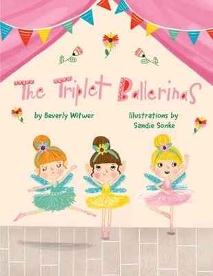 Les triplettes de ballerines - The Triplet Ballerinas