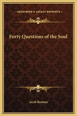 Quarante questions de l'âme - Forty Questions of the Soul