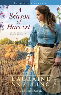 Une saison de récolte - A Season of Harvest