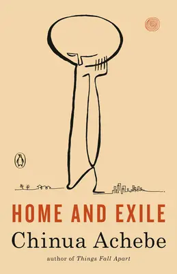 La maison et l'exil - Home and Exile