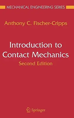 Introduction à la mécanique du contact - Introduction to Contact Mechanics