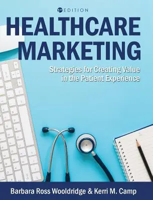 Marketing des soins de santé - Healthcare Marketing