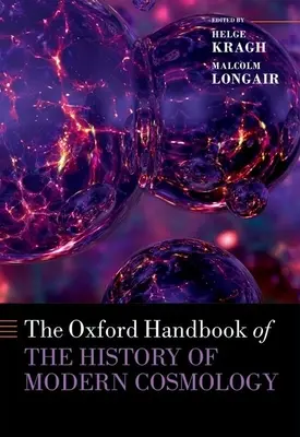 Le manuel d'Oxford sur l'histoire de la cosmologie moderne - The Oxford Handbook of the History of Modern Cosmology