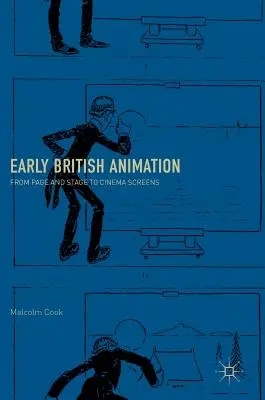 Les débuts de l'animation britannique : De la page et de la scène aux écrans de cinéma - Early British Animation: From Page and Stage to Cinema Screens