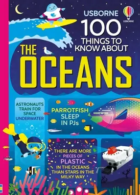 100 choses à savoir sur les océans - 100 Things to Know about the Oceans