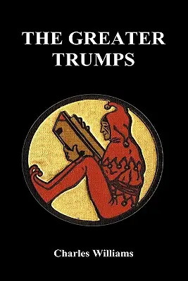 Les plus grands atouts (Livre de poche) - The Greater Trumps (Hardback)