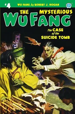 Le mystérieux Wu Fang #4 : L'affaire de la tombe du suicidé - The Mysterious Wu Fang #4: The Case of the Suicide Tomb