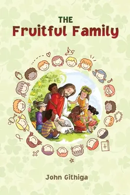 La famille féconde - The Fruitful Family