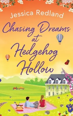 Chasser les rêves à Hedgehog Hollow - Chasing Dreams at Hedgehog Hollow