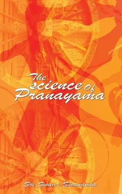 La science du Pranayama - The science Of Pranayama