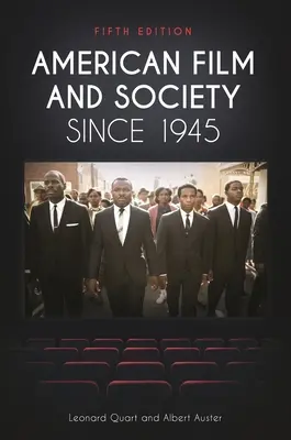Film américain et société depuis 1945 - American Film and Society Since 1945