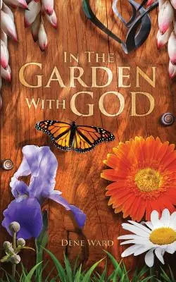 Dans le jardin avec Dieu - In the Garden with God