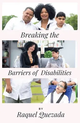 Briser les barrières du handicap - Breaking the Barriers of Disabilities