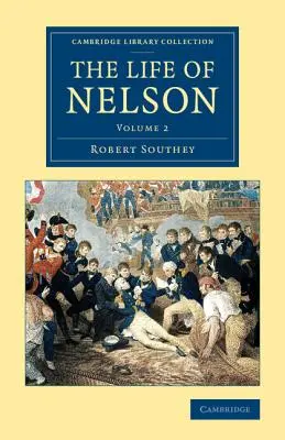 La vie de Nelson - The Life of Nelson