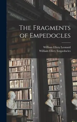 Les fragments d'Empédocle - The Fragments of Empedocles