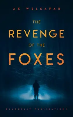 La revanche des renards - The Revenge of the Foxes