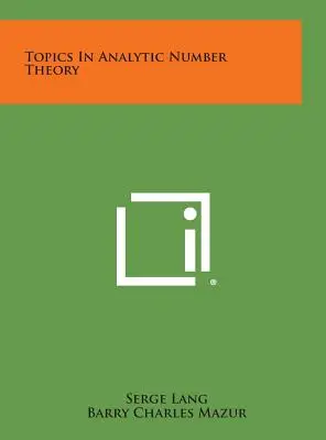 Sujets en théorie analytique des nombres - Topics in Analytic Number Theory