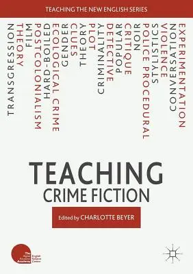 Enseigner la fiction policière - Teaching Crime Fiction