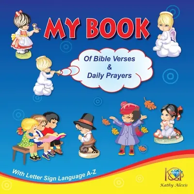 Mon livre de versets bibliques et de prières quotidiennes - My Book of Bible Verses & Daily Prayers