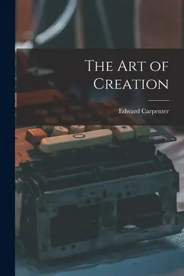 L'art de la création - The Art of Creation