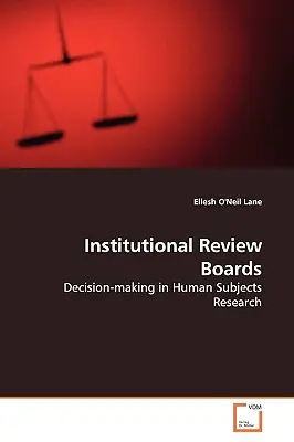 Institutional Review Boards (en anglais) - Institutional Review Boards