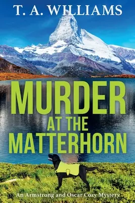 Meurtre au Cervin - Murder at the Matterhorn