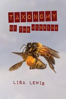 Taxonomie des disparus - Taxonomy of the Missing