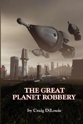 Le grand vol de la planète - The Great Planet Robbery