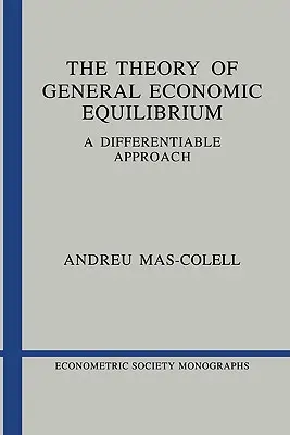 Théorie de l'équilibre économique général - The Theory of General Economic Equilibrium