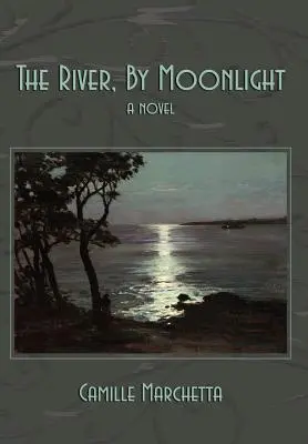 La rivière, au clair de lune - The River, by Moonlight