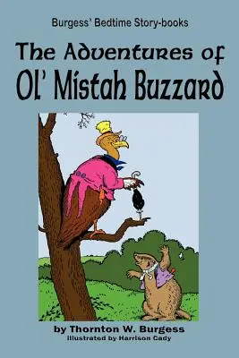 Les aventures de Ol' Mistah Buzzard - The Adventures of Ol' Mistah Buzzard