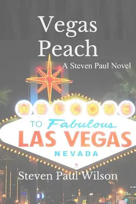 La pêche de Vegas - Vegas Peach