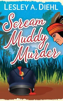 Scream Muddy Murder (Cri de meurtre boueux) - Scream Muddy Murder