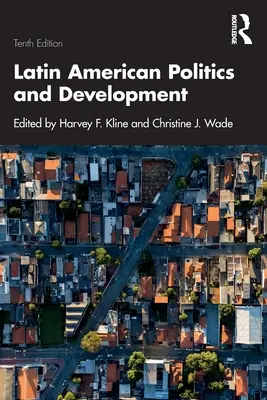 Politique et développement de l'Amérique latine - Latin American Politics and Development