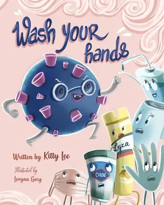 Se laver les mains - Wash your hands