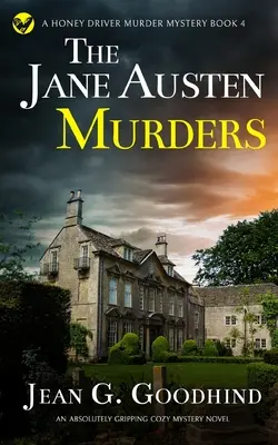 THE JANE AUSTEN MURDERS un roman policier absolument captivant - THE JANE AUSTEN MURDERS an absolutely gripping cozy mystery novel