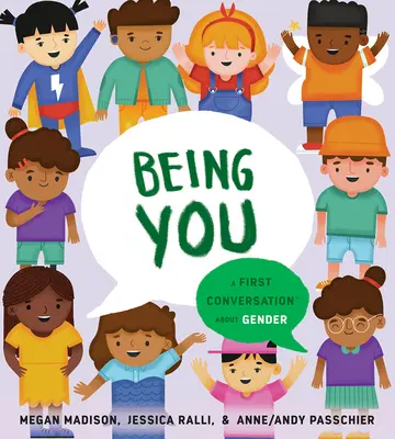 Être toi : Une première conversation sur le genre - Being You: A First Conversation about Gender