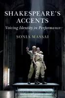 Les accents de Shakespeare - Shakespeare's Accents