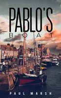 Le bateau de Pablo - Pablo's Boat