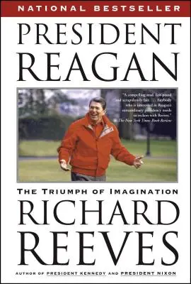 Le président Reagan : Le triomphe de l'imagination - President Reagan: The Triumph of Imagination