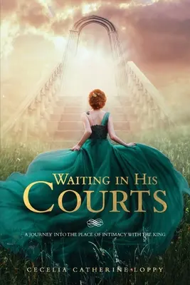 L'attente dans ses cours - Waiting In His Courts